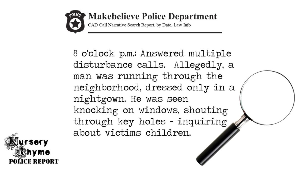 Nursery Rhyme Police Report image number null